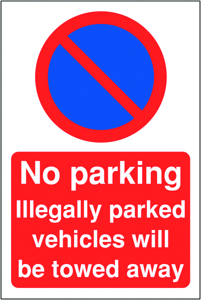 No Parking/Illegally Parked Sign - 400 x 300